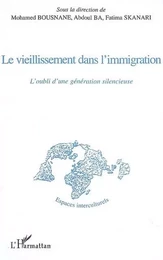 Le vieillissement dans l'immigration