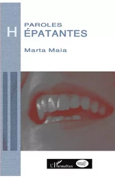 Paroles hépatantes