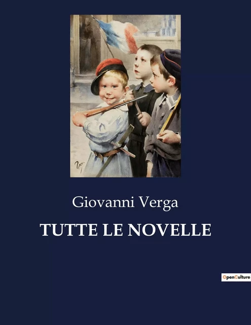 TUTTE LE NOVELLE - GIOVANNI VERGA - CULTUREA