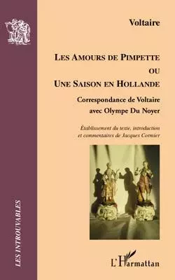 Les Amours de Pimpette -  Voltaire, Jacques Cormier - Editions L'Harmattan