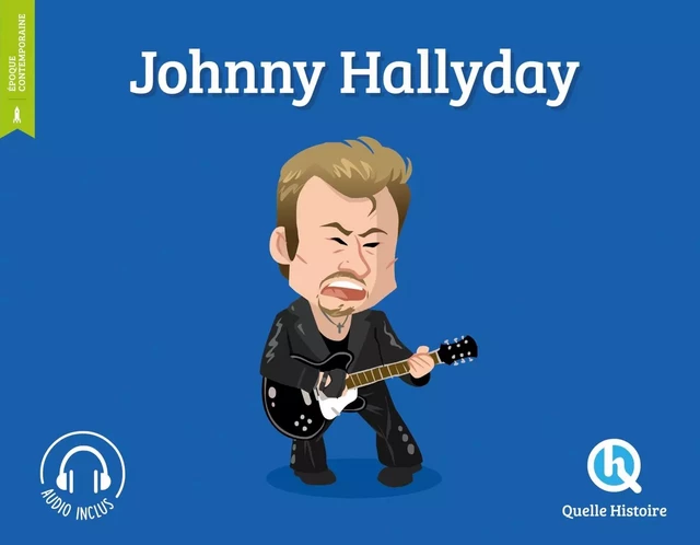 Johnny Hallyday - Mathilde Sallé de Chou - QUELLE HISTOIRE