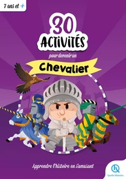 30 activités pour devenir chevalier