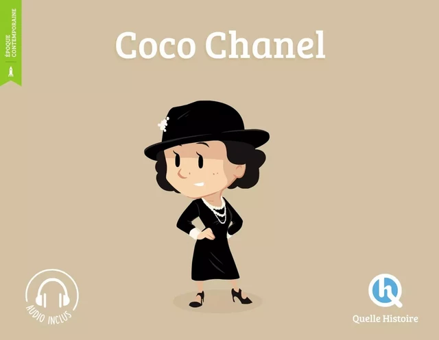 Coco Chanel - Patricia Crété - QUELLE HISTOIRE