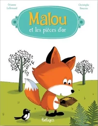 Malou et les pièces d'or