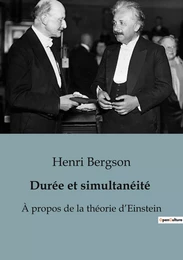 Durée et simultanéité