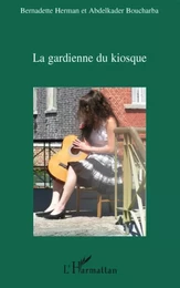 La gardienne du kiosque