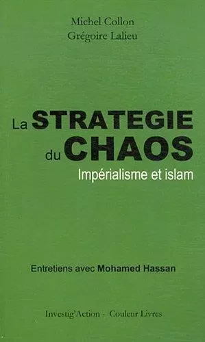 LA STRATEGIE DU CHAOS -  HASSAN LALIEU E - COULEUR LIVRES