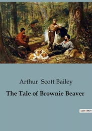 The Tale of Brownie Beaver