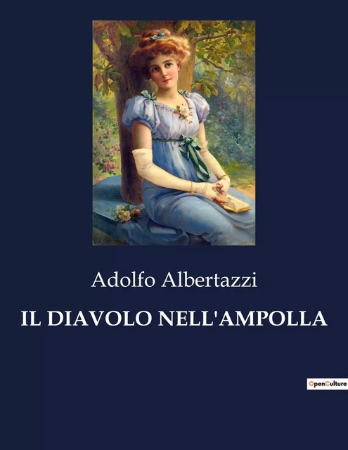 IL DIAVOLO NELL'AMPOLLA - Adolfo Albertazzi - CULTUREA