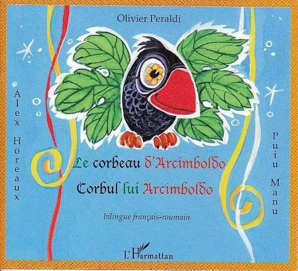 Le corbeau d'Arcimboldo - Olivier Peraldi - Editions L'Harmattan