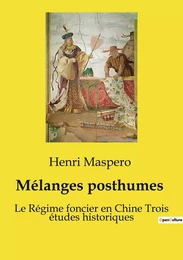 Mélanges posthumes