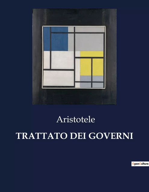 TRATTATO DEI GOVERNI -  Aristotele - CULTUREA