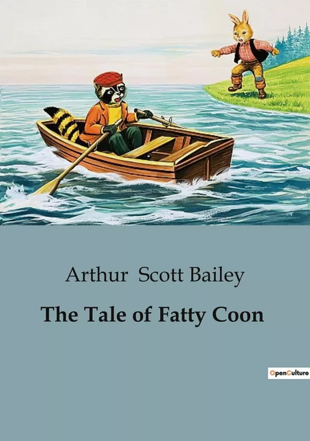 The Tale of Fatty Coon - Arthur Scott Bailey - CULTUREA