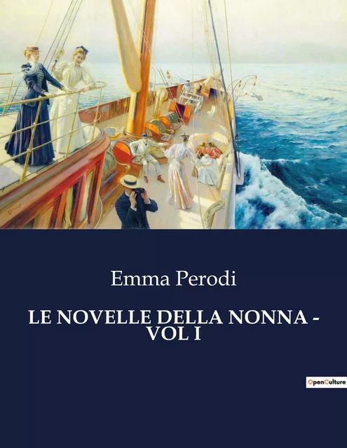 LE NOVELLE DELLA NONNA - VOL I - Emma Perodi - CULTUREA