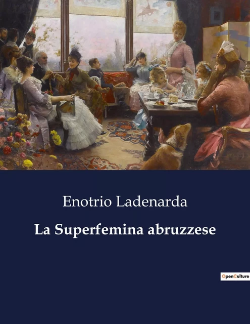 La Superfemina abruzzese - Enotrio Ladenarda - CULTUREA