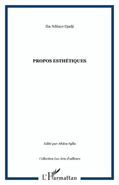 Propos esthétiques