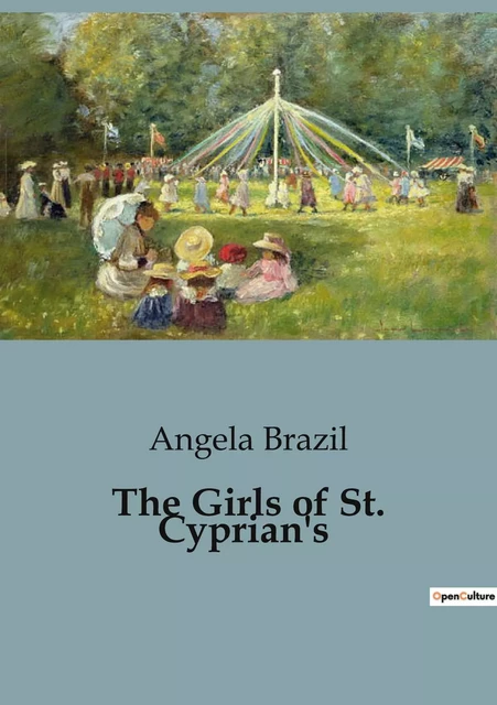 The Girls of St. Cyprian's - Angela Brazil - CULTUREA