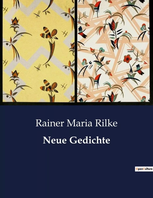 Neue Gedichte - Rainer Maria Rilke - CULTUREA