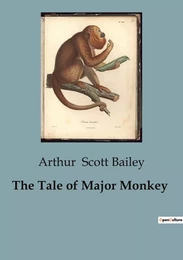 The Tale of Major Monkey