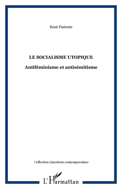 Le socialisme utopique - René Pariente - Editions L'Harmattan