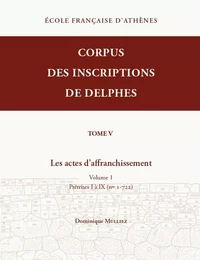 Les actes d'affranchissement. Volume 1