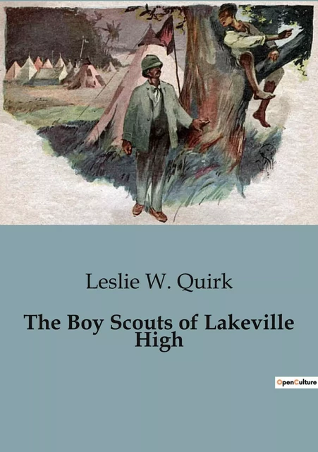 The Boy Scouts of Lakeville High - Leslie W. Quirk - CULTUREA