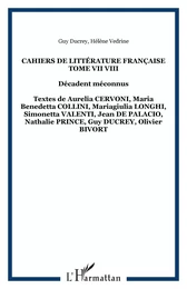 Cahiers de Littérature Française Tome VII VIII