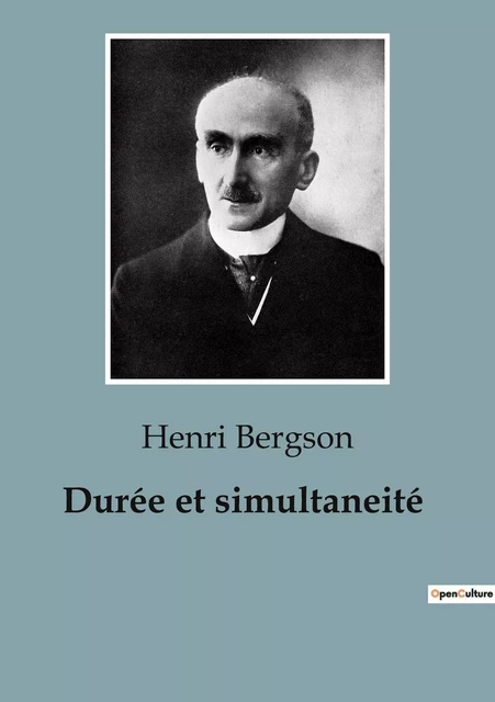 Durée et simultaneité - Henri Bergson - SHS EDITIONS