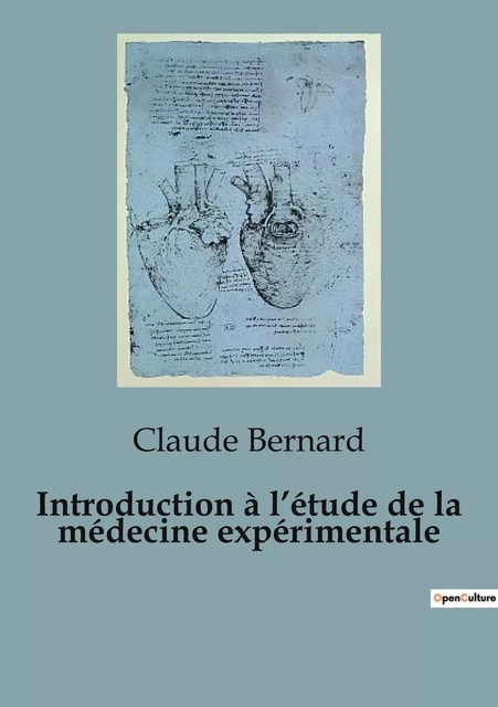 Introduction à l'étude de la médecine expérimentale - Claude Bernard - SHS EDITIONS