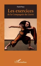 Les exercices de la Compagnie du Lierre