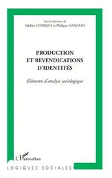 Production et revendications d'identités