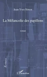 La mélancolie des papillons