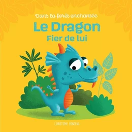 Le dragon fier de lui