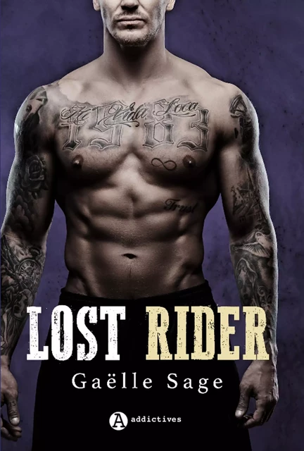 Lost Rider - Gaëlle Sage - ADDICTIVES