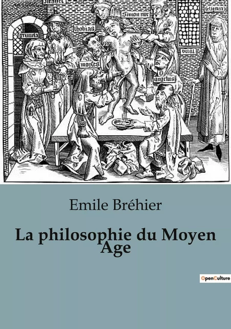 La philosophie du Moyen Age - Émile Bréhier - SHS EDITIONS