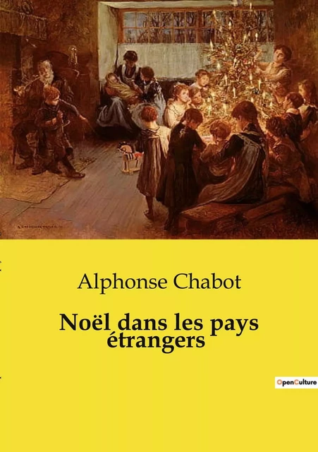 Noël dans les pays étrangers - Alphonse Chabot - CULTUREA