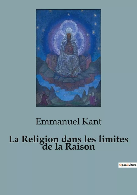 La Religion dans les limites de la Raison - Emmanuel Kant - SHS EDITIONS