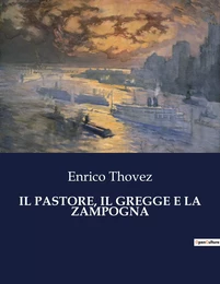 IL PASTORE, IL GREGGE E LA ZAMPOGNA