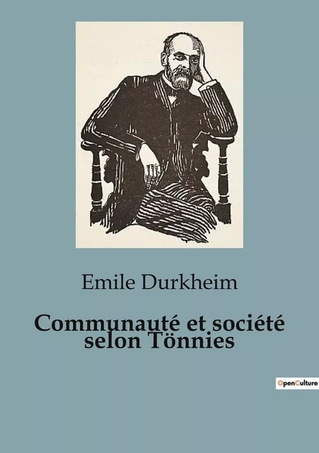 Communauté et société selon Tönnies - Émile Durkheim - SHS EDITIONS