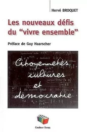 LES NOUVEAUX DEFIS DU VIVRE ENSEMBLE