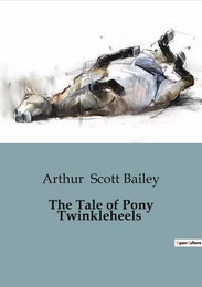 The Tale of Pony Twinkleheels