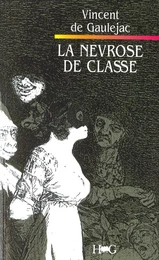 La névrose de classe