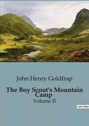 The Boy Scout's Mountain Camp