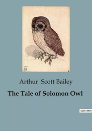 The Tale of Solomon Owl