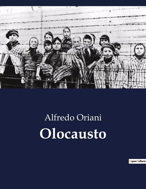 Olocausto - Alfredo Oriani - CULTUREA