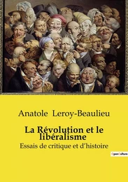 La Révolution et le libéralisme