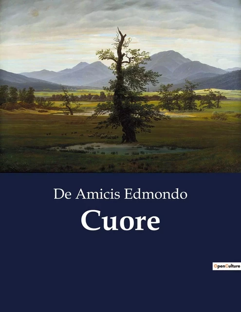 Cuore - De Amicis Edmondo - CULTUREA