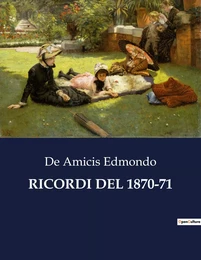 RICORDI DEL 1870-71