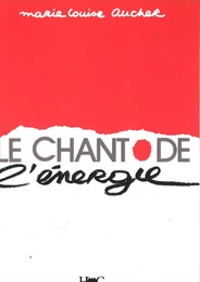 Le chant de l'énergie