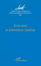 Ecris-moi le placement familial